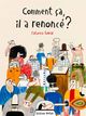 Image de Comment ça, il a renoncé ?
