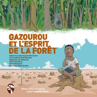 Picture of Gazourou et l'esprit de la forêt