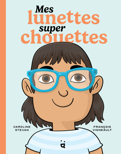 Picture of Mes lunettes super chouettes