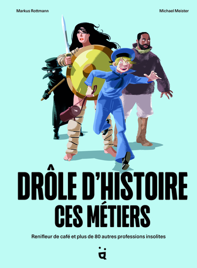 Picture of Drôle d’histoire ces métiers