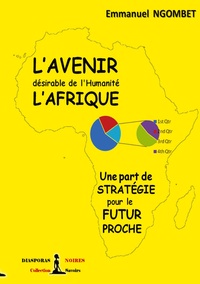 Picture of L'Avenir désirable de l'Humanité, l'Afrique
