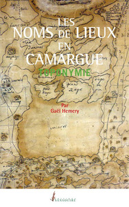 Picture of LES NOMS DES LIEUX EN CAMARGUE