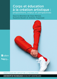 Picture of Corps et éducation à la création artistique : propositions, enjeux et perspectives