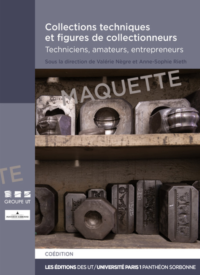 Picture of Collections techniques et figures de collectionneurs