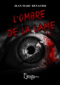 Image de L'ombre de la lame (Thriller)