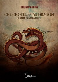 Image de Chuchoteurs du dragon et autres murmures