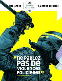 Picture of Ne parlez pas de violences policières