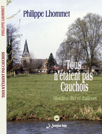 Picture of Tous n'étaient pas Cauchois