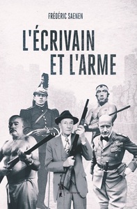 Picture of L'ÉCRIVAIN ET L'ARME