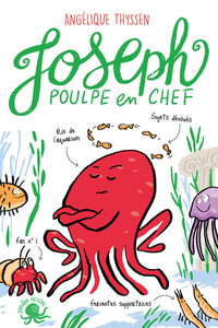 Picture of Joseph, poulpe en chef