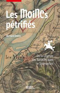 Image de Les Moines pétrifiés