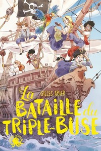 Image de La Bataille du Triple-Buse