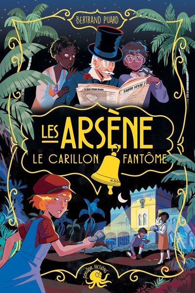 Image de Les Arsène - Le Carillon fantôme