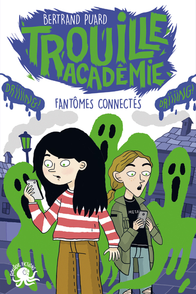 Picture of Trouille Académie - Fantômes connectés