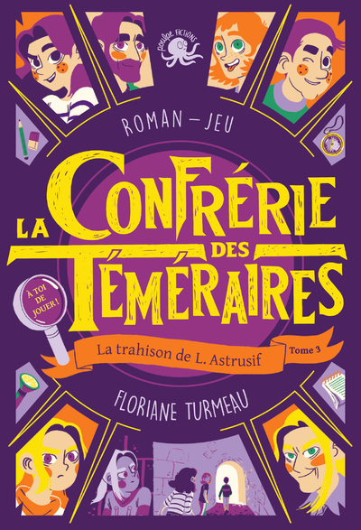 Image de La Confrérie des Téméraires - tome 3 La trahison de L. Astrusif - Lecture roman jeunesse enquête - D