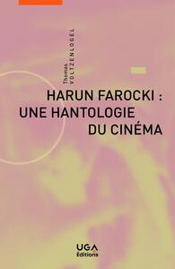 Picture of Harun Farocki : une hantologie du cinéma