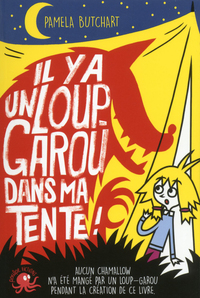 Image de Il y a un loup-garou dans ma tente !