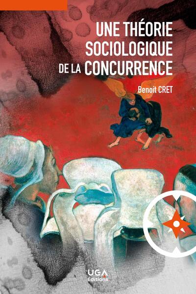 Picture of Une théorie sociologique de la concurrence