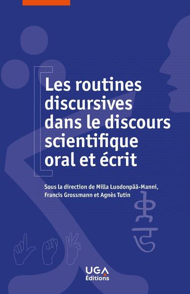 Image de Les routines discursives dans le discours scientifique oral et écrit