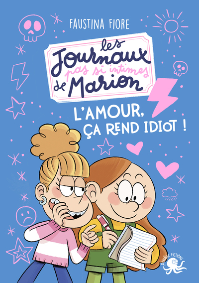 Picture of Les Journaux (pas si) intimes de Marion - L'amour, ça rend idiot !