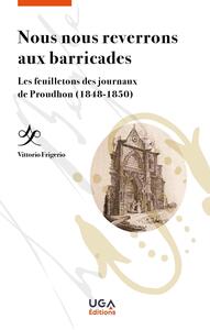 Image de Nous nous reverrons aux barricades