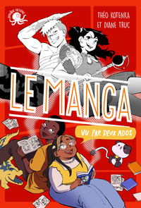 Picture of 100 % Bio - Le manga vu par deux ados