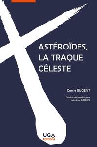 Picture of Astéroïdes, la traque céleste