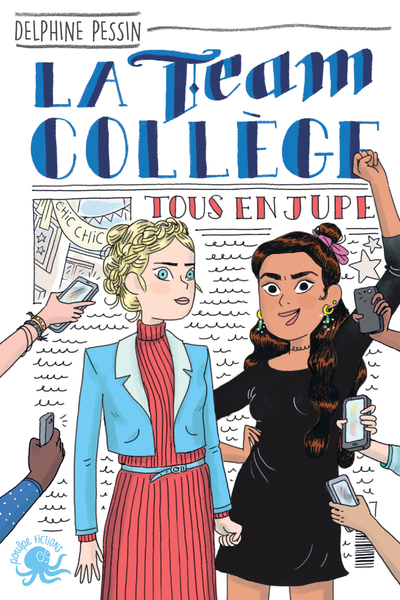 Image de La Team Collège - Tome 2 Tous en jupe