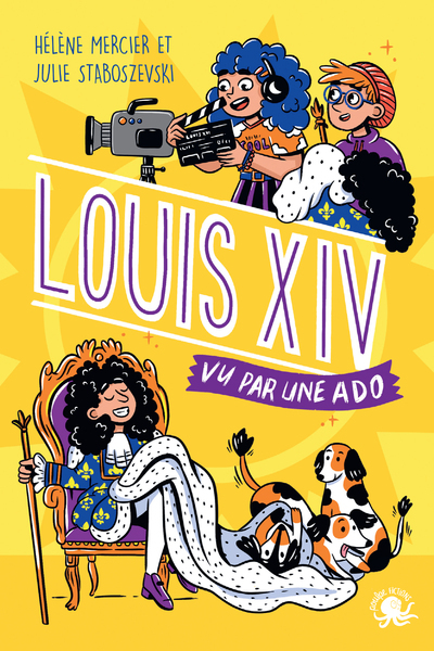 Picture of 100% Bio - Louis XIV, vu par une ado