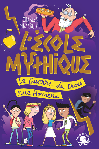 Picture of L'École mythique - La Guerre du trois rue Homère