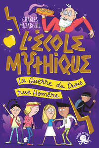 Picture of L'École mythique - La Guerre du trois rue Homère