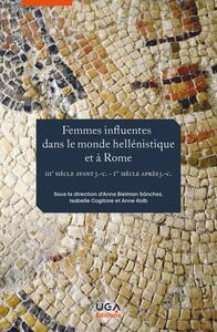 Picture of Femmes influentes dans le monde hellénistique et à Rome