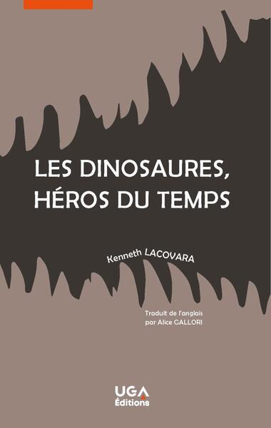 Picture of Les dinosaures, héros du temps