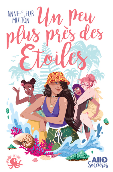 Image de Allô sorcières - Tome 3 Un peu plus près des étoiles