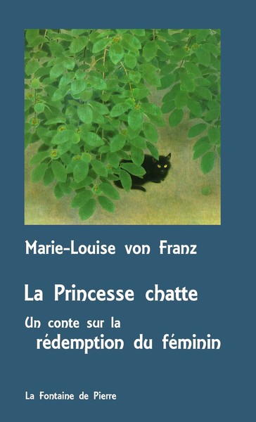 Picture of La Princesse chatte - Un conte sur la rédemption du féminin