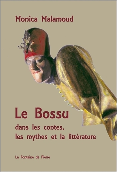 Image de Le Bossu dans les contes, les mythes et la littérature