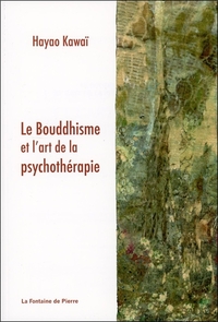 Image de Le Bouddhisme et l'art de la psychothérapie