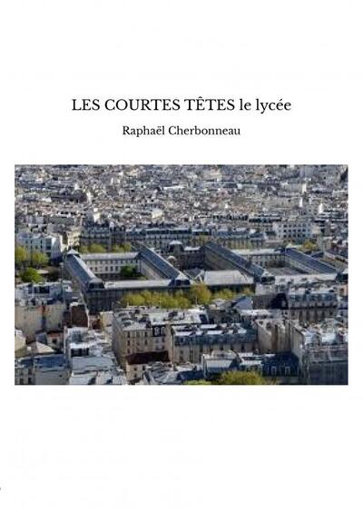Image de LES COURTES TÊTES le lycée