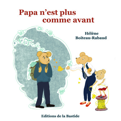 Picture of Papa n’est plus comme avant