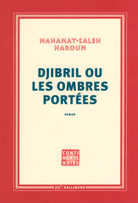 Image de Djibril ou Les ombres portées