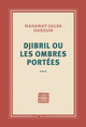 Image de Djibril ou Les ombres portées