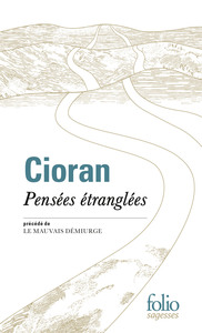 Picture of Pensées étranglées/Mauvais démiurge
