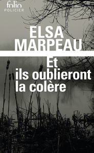 Image de Et ils oublieront la colère
