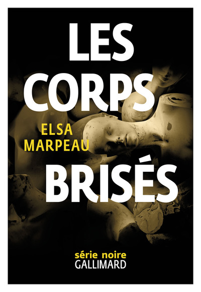 Image de Les corps brisés