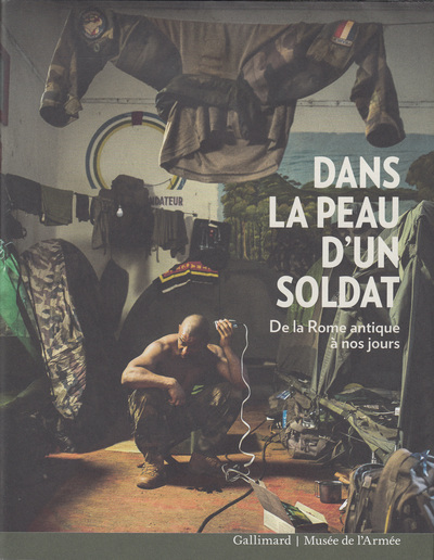 Image de Dans la peau d'un soldat