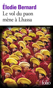 Picture of Le vol du paon mène à Lhassa