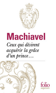 Image de Ceux qui désirent acquérir la grâce d'un prince...