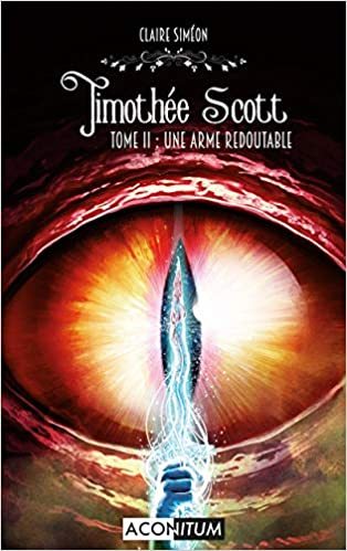 Image de Timothée scott, une arme redoutable (tome 2)