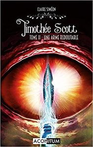 Image de Timothée scott, une arme redoutable (tome 2)