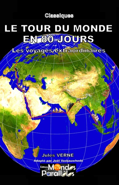 Image de LE TOUR DU MONDE EN QUATRE-VINGTS JOURS